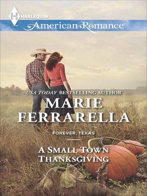Title details for A Small Town Thanksgiving by Marie Ferrarella - Available